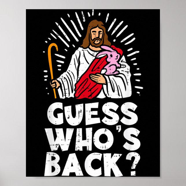 Poster Adivinhe Quem Está de Volta Jesus Páscoa Roupas Di (Frente)