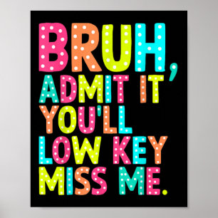 Poster Admita-O, Mal-Mim, Bruh Professor Último D