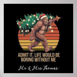 Poster Admita Que A Vida Seria Chata Sem Mim