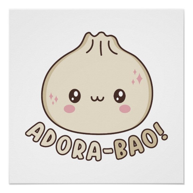 Póster Adora-Bao Cute Kawaii Bao Dumpling Pun Lover (Frente)