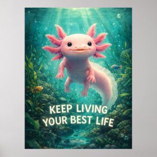 Poster Adorável Axolote Rosa com "Melhor Vida" Motivacion