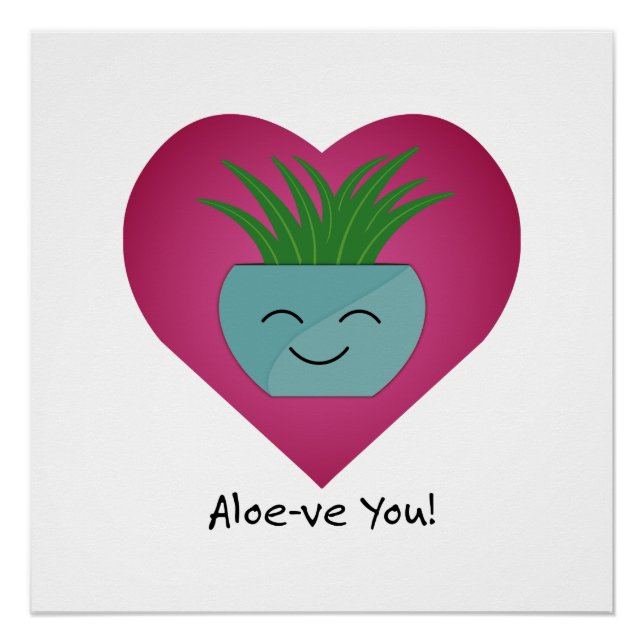 Póster Adoravelmente Engraçado Ame Você Aloe (Frente)