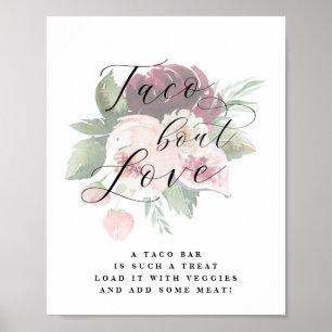 Poster Adore Floral Taco Bout Love Sinal