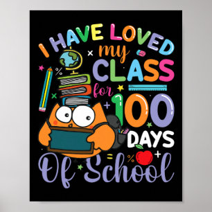Poster Adorei minha turma por 100 dias de escola 100º D