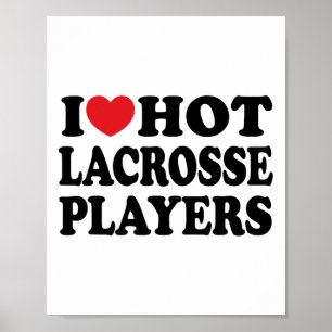 Poster Adoro Jogadores Quentes De Lacrosse I Heart Lacros