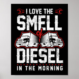 Poster Adoro O Cheiro De Diesel No Caminhoneiro Da Manhã