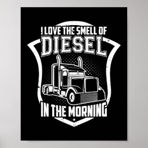 Poster Adoro O Cheiro De Diesel No Caminhoneiro Da Manhã