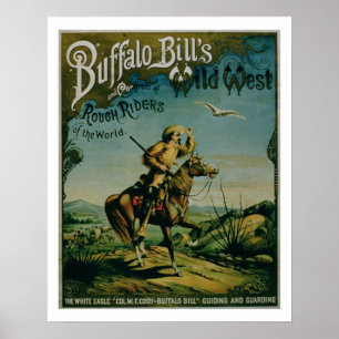 Poster Advertisement for 'Buffalo Bill's Wild West and Co