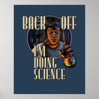 Póster Afaste-se: estou fazendo CIÊNCIA (16x20")