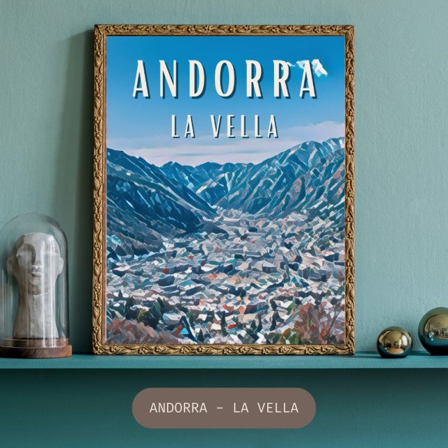 Poster Affiche Andorra-la-Vieille, ville-da-natureza (Andorre : où les sommets majestueux rencontrent le charme pittoresque, créant une harmonie parfaite )