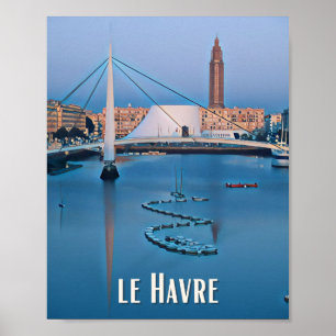 Poster Affiche Le Havre Photo Vintage