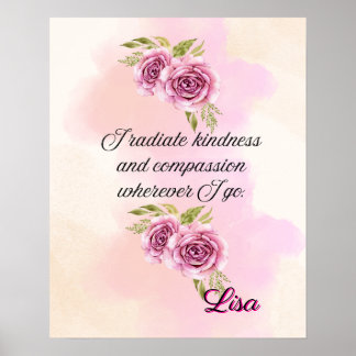 Poster Affirmation Faith: I Radiate Kindness Compassion