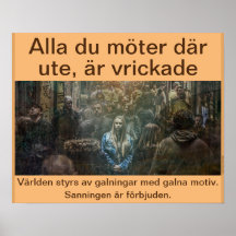 Affisch - Alla är vrickade
