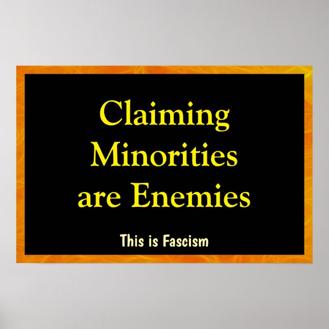 Poster Afirmar que Minorias são Inimigas (Frente)