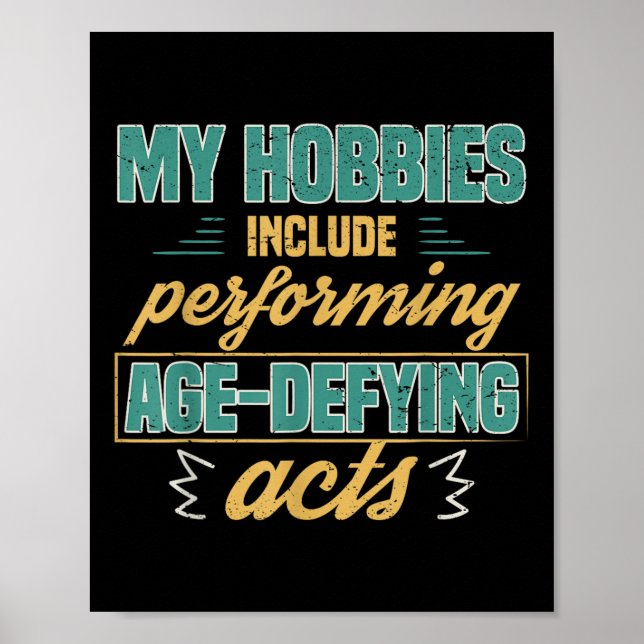 Poster Age Defying Acts Funny Old Retirement Grandparents (Frente)