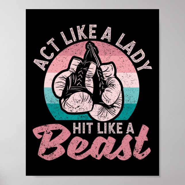 Poster Agir Como Uma Senhora Atingida Como Uma Besta Engr (Frente)