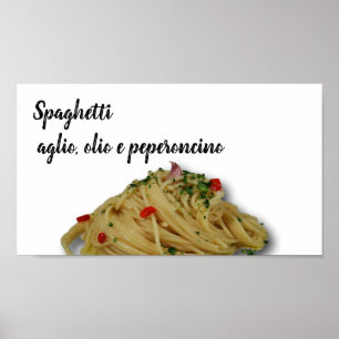 Póster Aglio dos espaguetes, peperoncino do olio e -
