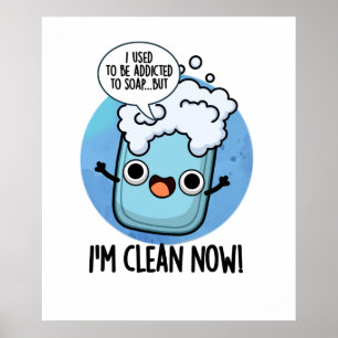 Poster Agora estou limpa, curiosa, viciada em trocadilho