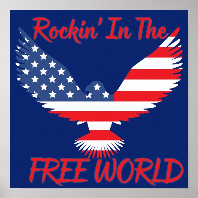 Poster Águia Americana Rockin' In The Free World (Frente)