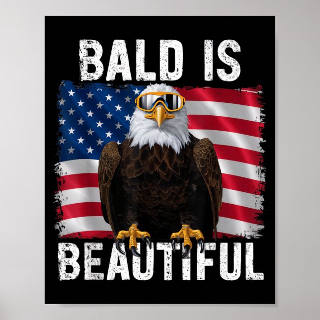 Poster Águia Careca Careca É Bonito 4 De Julho (Frente)