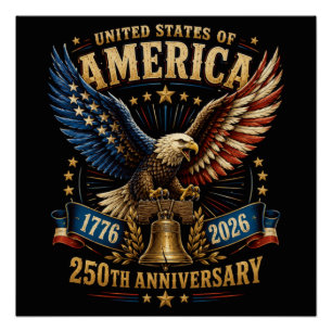 Póster Águia do 250º Aniversário dos Estados Unidos da Am