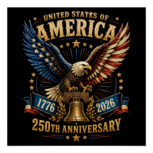 Póster Águia do 250º Aniversário dos Estados Unidos da Am