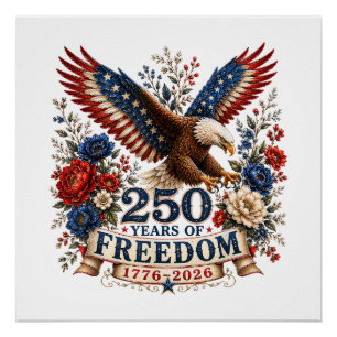 Póster Águia dos 250 Anos de Liberdade Aniversário de 250