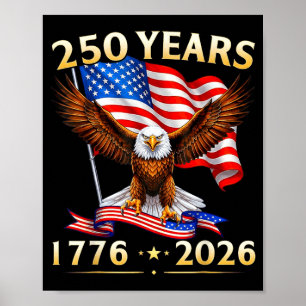 Poster Águia Patriótica dos EUA Aniversário de 250 anos 2