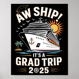 Poster Ah Navegar É Uma Viagem De Formatura 2025 Cruzeiro