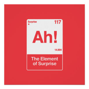 Póster Ah O Elemento Surpresa - Química Divertida
