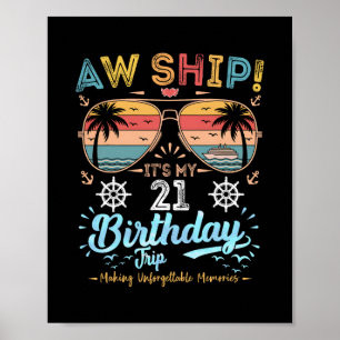 Poster Ai, Meu Deus! É a Viagem do Meu 21º Aniversário