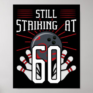 Poster Ainda Atacando 60 Boliches De Celebração
