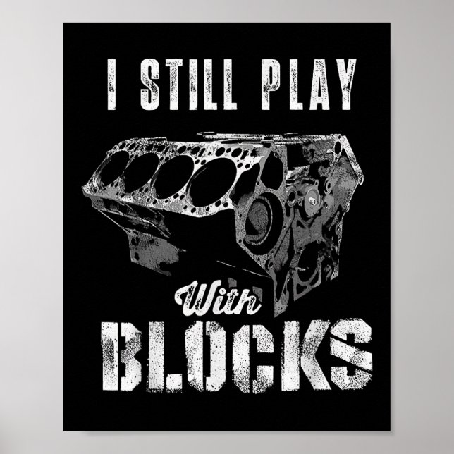 Poster Ainda Brinco Com Blocos Divertido Motor De Carro H (Frente)