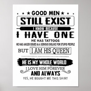 Poster Ainda Existem Homens Bons Porque Tenho Um Deles