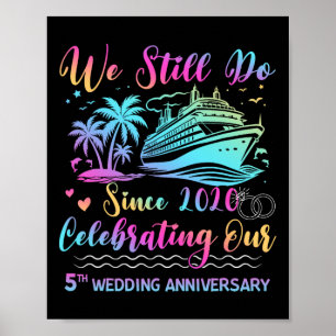 Poster Ainda Fazemos 5º Aniversário de Casamento 5 Anos C
