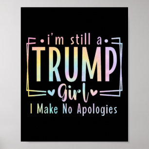 Poster Ainda Sou Uma Garota Que Não Peço Desculpas Na Ele