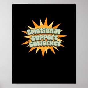 Poster Ajuda emocional Colega Clássica Enchimento Engraça