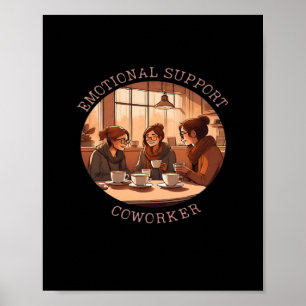 Poster Ajuda Emocional - Coworker Motivation Office Compa