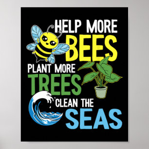 Poster Ajude Mais Abelhas A Plantar Mais Árvores Limpando