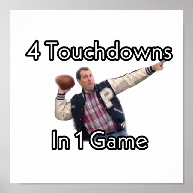 Poster Al Bundy 4 Touchdowns em 1 Jogo (Frente)
