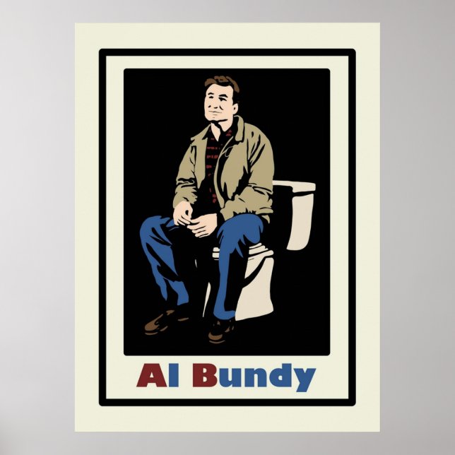 Poster Al Bundy no banheiro Casado com crianças (Frente)