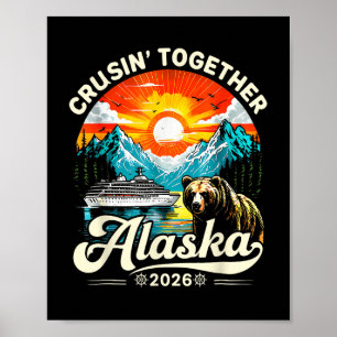 Poster Alaska Cruise 2026 Matching Family Friends Group A