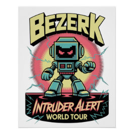Póster Alerta de Intruso Bezerk Tour Mundial Retro Arcade