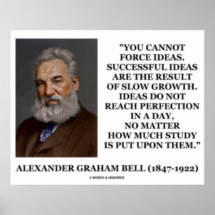 Póster Alexander Graham Bell Não Pode Forçar Ideias Lenta