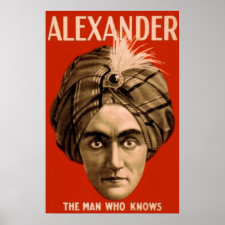 Póster Alexander "O Homem Que Conhece" (O Poster)
