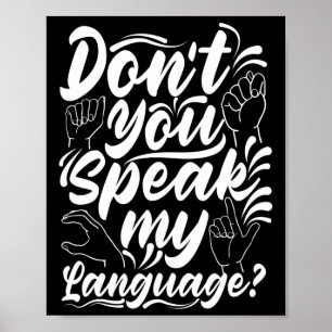 Poster Alfabeto em ASL Você Não Fala Minha Língua de Sina