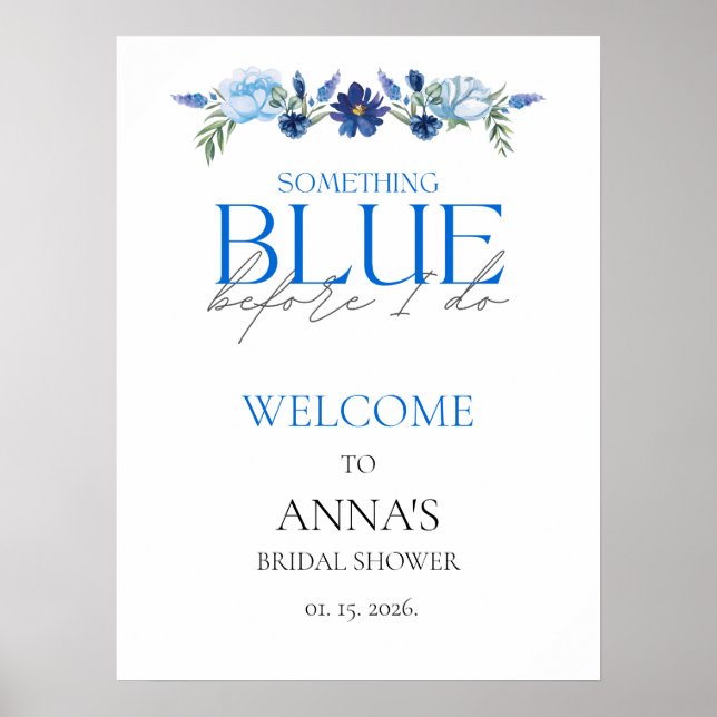 Poster Algo Azul Sinal de Boas-Vindas Floral para Chá de  (Frente)
