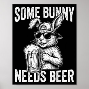Poster Algum Coelhinho Precisa Beber Cerveja Coelho Prima