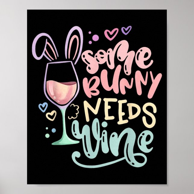 Poster Algum coelho precisa de vinho humor engraçado de p (Frente)