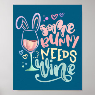 Poster Algum coelho precisa de vinho humor engraçado de P